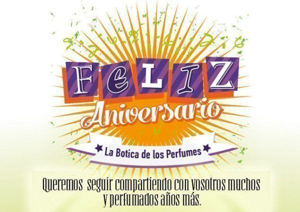 La Botica de los Perfumes cumple 4 años, ¡gracias a todos!