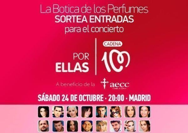 La Botica de los Perfumes sortea entradas para el concierto solidario “Por ellas” de Cadena 100